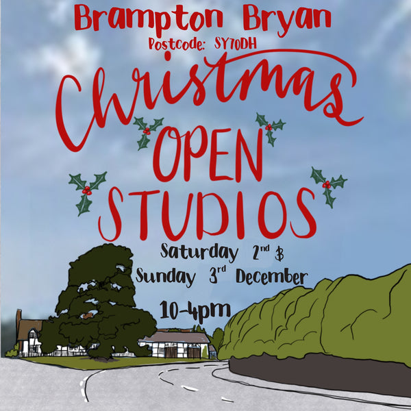Brampton Bryan Christmas Open Studios 2023!