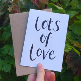 Lots of love blank greeting card by Alice Draws the Line, modern hand lettering card for all occasions